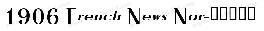 1906 French News Nor字体转换